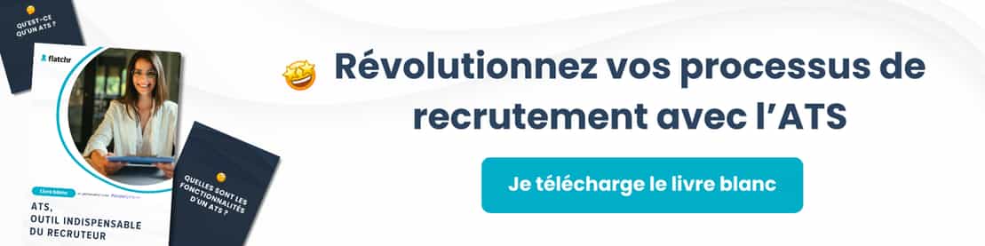 Livre blanc - L'ATS, l'outil indispensable du recruteur 