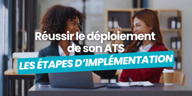 etapes implementation ats article de blog flatchr