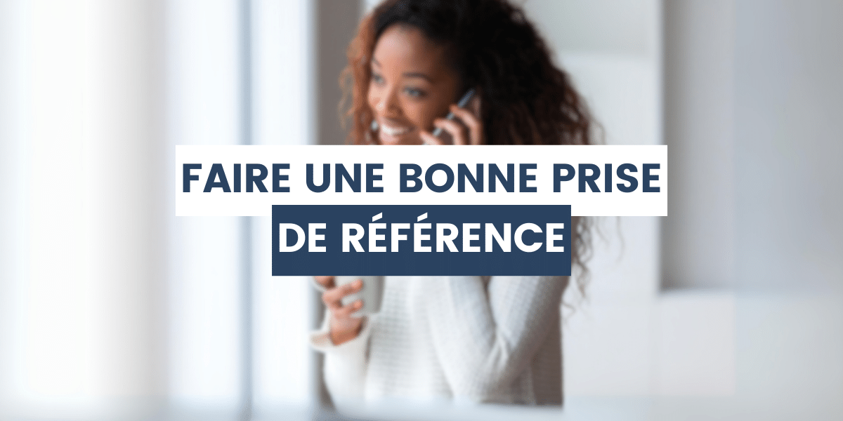 RH qui fait une prise de référence