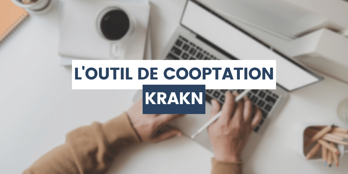 rh qui utilise l'outil de cooptation krakn