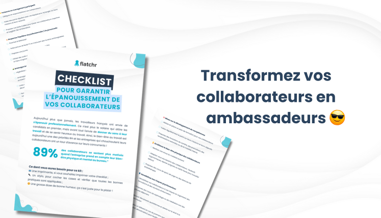 Checklist poiur garantir l'épanouissement de vos collaborateurs
