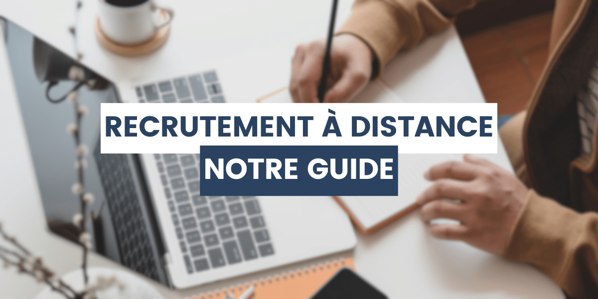 RH qui suit le guide du recrutement à distance