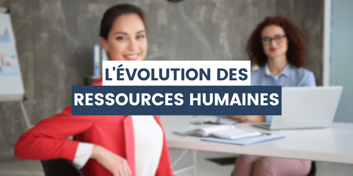 évolution des ressources humaines