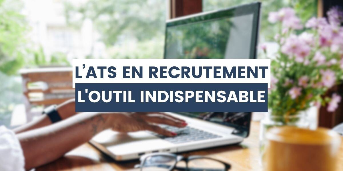 recruteur qui utilise logiciel ATS