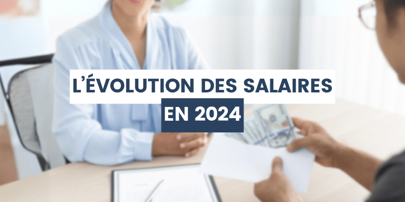 L’évolution des salaires