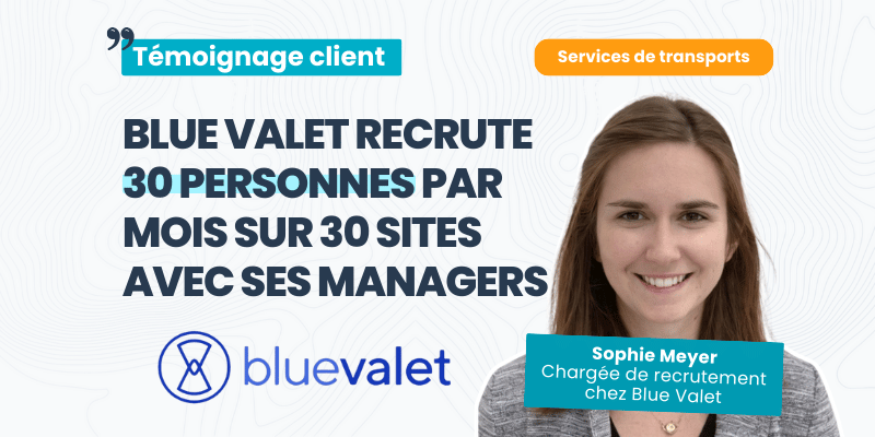 témoignage client blue valet recrutements flatchr