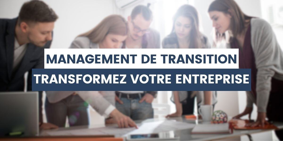 collaborateurs qui travaillent sur le management de transition
