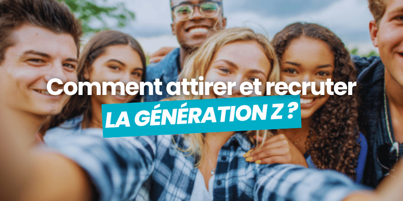 attirer recruter génération z article de blog flatchr