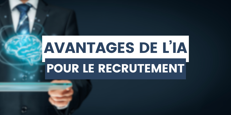 avantages ia recrutement