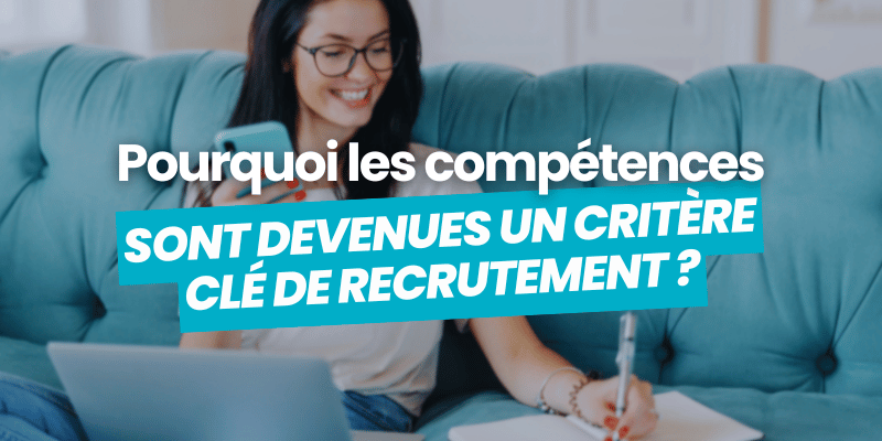 compétences critère clé recrutement - article de blog flatchr