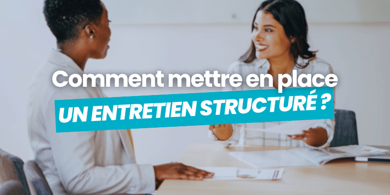 entretien structuré - article de blog flatchr