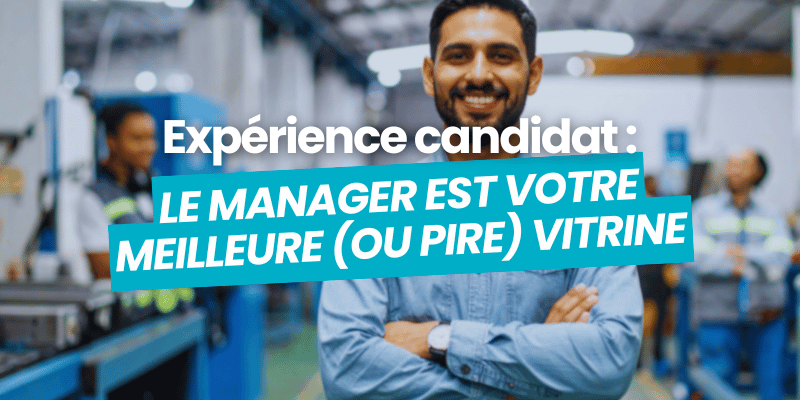 experience candidat manager meilleure vitrine - article de blog flatchr
