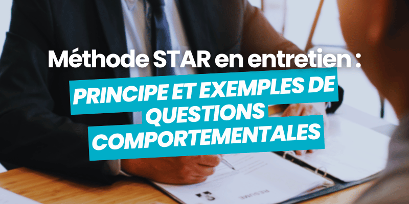 méthode star questions comportementales - article de blog flatchr