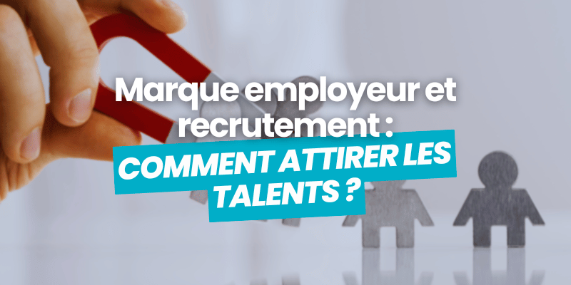 marque employeur recrutement article de blog flatchr