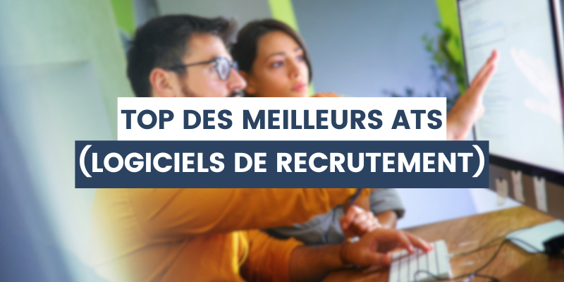 top des meilleurs ats logiciels de recrutement