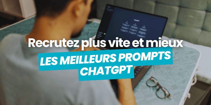 prompts chatgpt recrutement article de blog