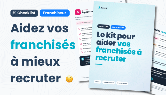 checklist franchiseur aider franchisés à recruter